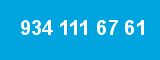 934 111 67 61